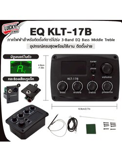 ภาคไฟฟ้า KLT-17B ปรีแอมป์ EQ กีต้าร์โปร่ง พร้อมอุปกรณ์ 1 ชุด ใช้สำหรับกีต้าร์โปร่ง มีจูนเนอร์ตั้งสายในตัว