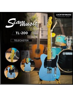 Siam Music กีต้าร์ไฟฟ้ารุ่น TL-200 คอเคลือบเงา telecaster สีดำ ทัชชิ่งจับง่าย สบายมือ ฟรี ปิ๊ก4อัน / สายแจ็ค