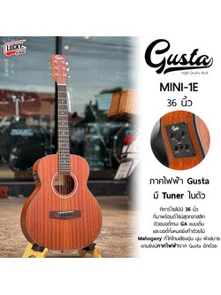 กีต้าร์โปร่งไฟฟ้า Gusta MINI1E กีต้าร์โปร่ง/โปร่งไฟฟ้า Acoustic Guitar พกพาง่าย ไซส์กระทัตรัด (สามารถดูรายละเอียดเซ็ทของแถมได้ด้านล่างนะคะ)