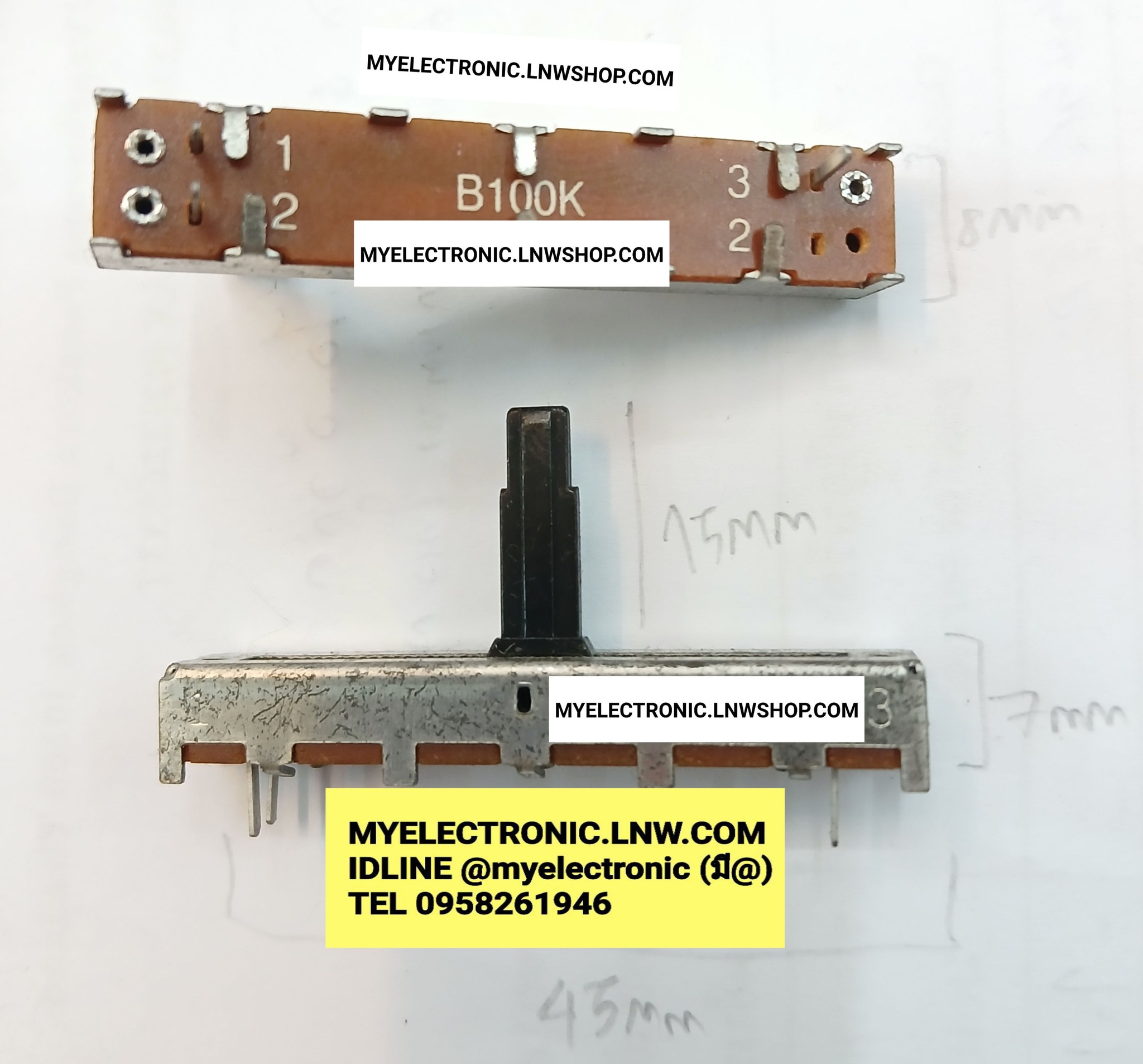 ขาย โวลุ่มสไลด์100K3ขา ตัวยาว45มม. แกนยาว15มม. โวลุ่มสไลด์B100K 3ขา ตัวยาว45MM. แกนยาว15MM. ยี่ห้อ ALPHA ไต้หวันแท้ โวลุ่มสไลด์B100K 3ขา โวลุ่ม วอลลุ่ม สไลด์ ราคาตัวละ . . . . . หน่วย บาท