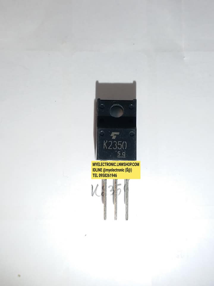 2SK2350ยี่ห้อTOSHIBAตัวถังTO-220F