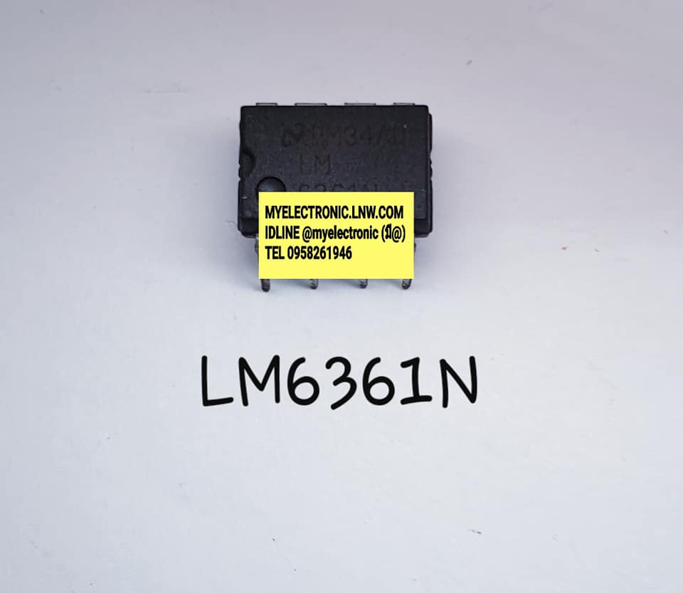 LM6361Nยี่ห้อNATIONSLตัวถังDIP8ขาราคาตัวละบาท