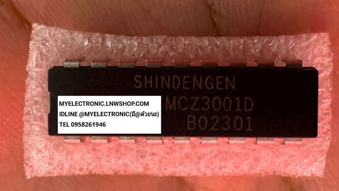 ขาย MCZ3001D ไอซี IC ตัวถัง DIP-20 ขา ยี่ห้อ SHINDENKEN ราคา ตัวละ . . . .หน่วย บาท