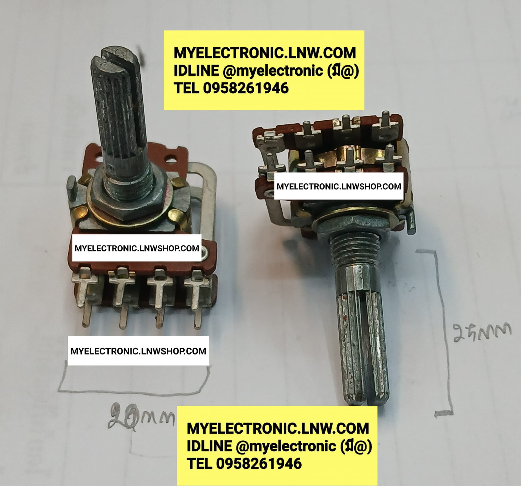 ขาย โวลุ่ม250K 8ขา มีแท็ป บน โวลุ่ม2ชั้นแกนยาว25MM. โวลุ่ม2ชั้นมีแท็ป บน โวลุ่มB250K โวลุ่ม2ชั้นแกนยาว25มม. โวลุ่ม 250K โวลุ่ม2ชั้น แกนยาว 25MM. โวลุ่ม250K8ขา โวลุ่ม2ชั้น แกนยาว 25มม ยี่ห้อ ราคา ตัวละ 135 . . . . หน่วย บาท
