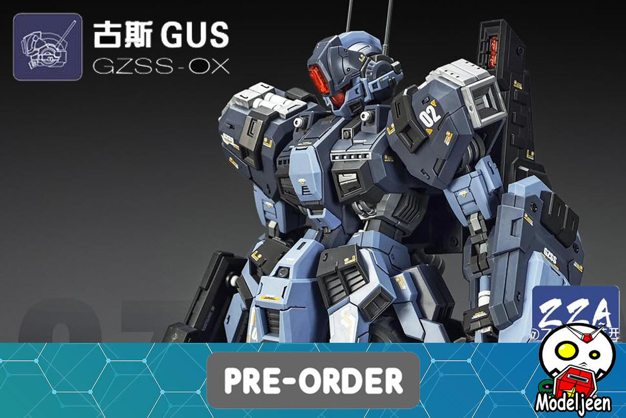 Preorder (ZZZA) 1/100 GZSS - 0X - Gus