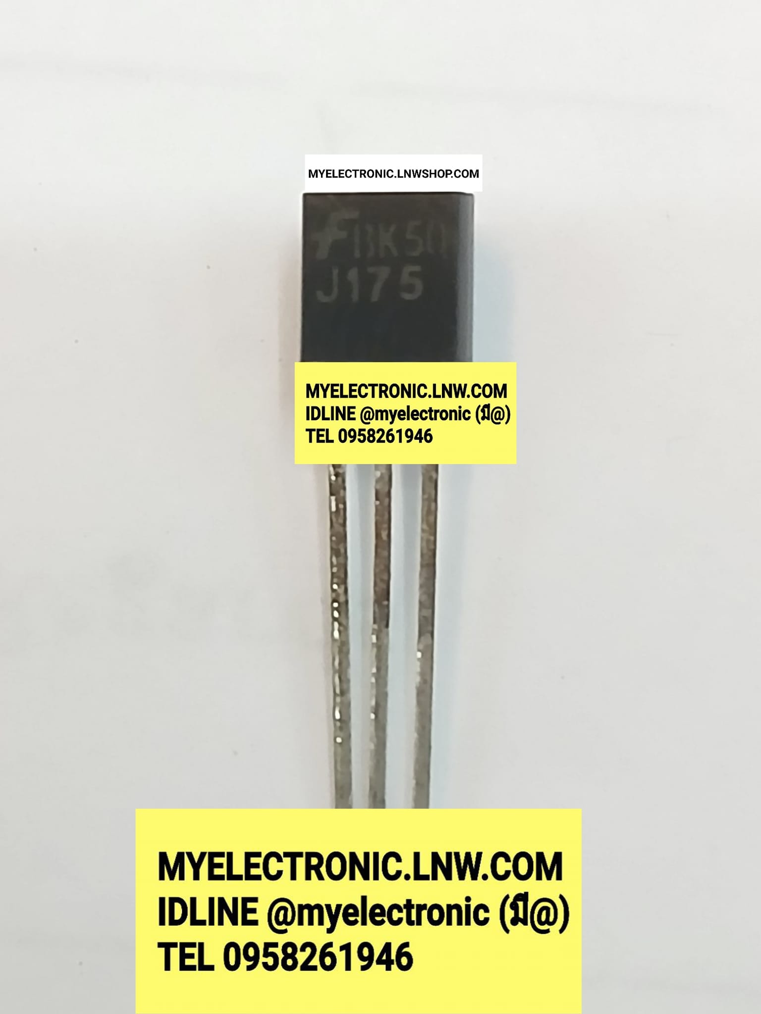 ขาย 2SJ175 มอสเฟต MOSFET มอสเฟส J175 ตัวถัง TO-92 ยี่ห้อ ราคา ตัวละ . . . . หน่วย บาท