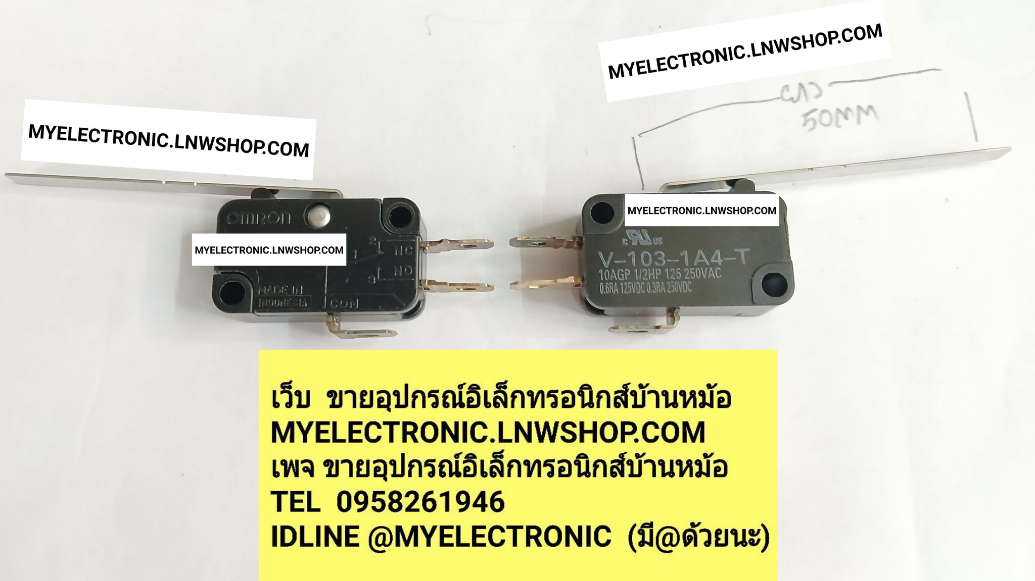 ขาย V-103-1A4-T ไมโครสวิทช์ก้านยาว50มม. ไมโครสวิทช์ก้านยาว 50MM 50CM ตัวสีดำ ไมโครสวิทช์3ขา ก้านยาว ยี่ห้อ OMRON ไมโครสวิทช์ก้านยาว50MM. ไมโครสวิทช์ก้านยาว50CM V103-1A4-T ราคา ตัวละ . . . . หน่วย บาท