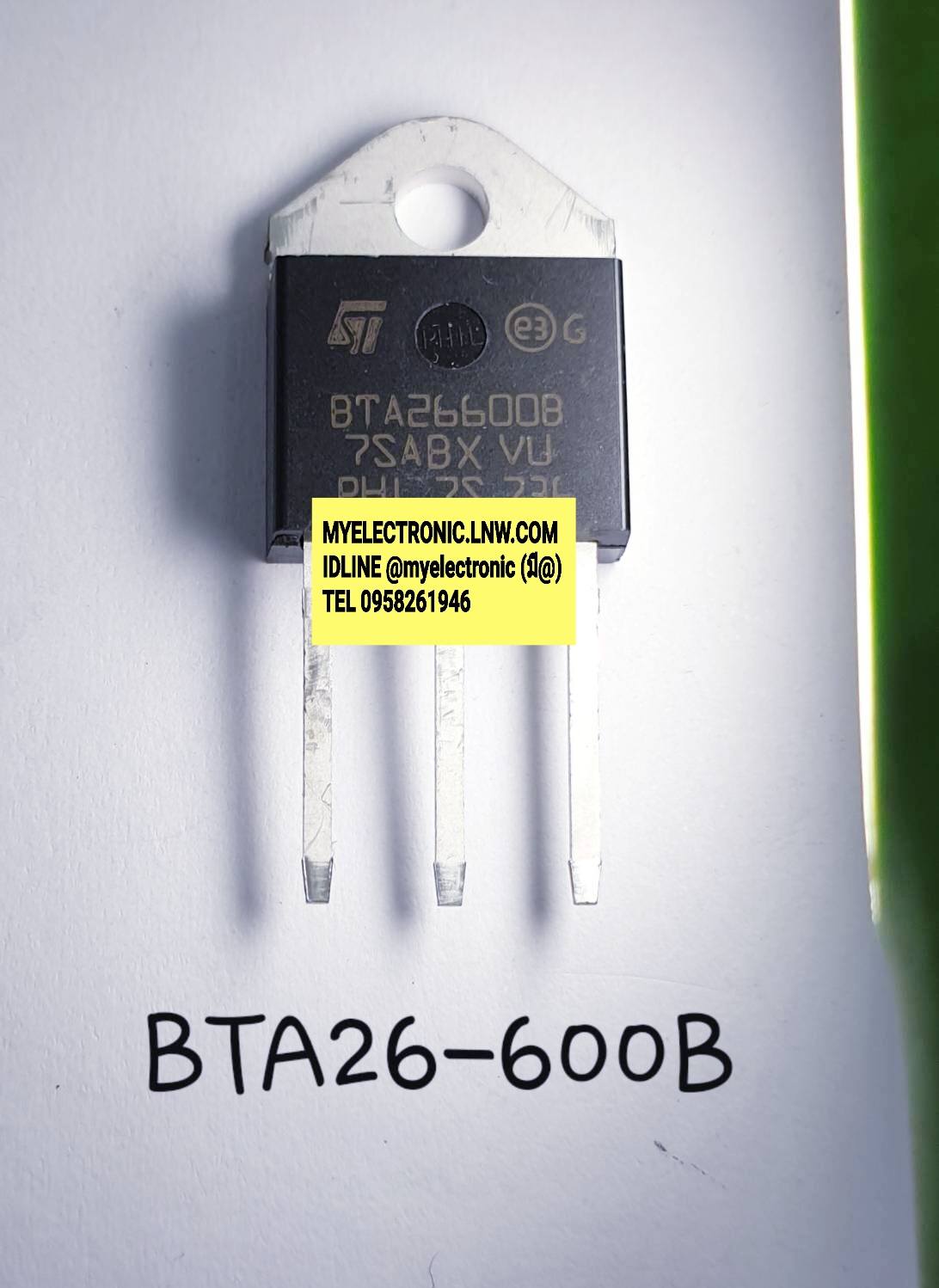 ขาย BTA26-600BRG (25A600V) TRIAC ไตรแอค ตัวถังTO-247 ยี่ห้อST BTA26-600B BTA26-600 ราคา ตัวละ . . บาท