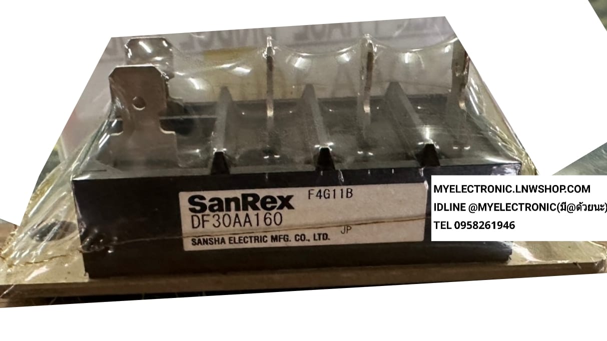 ขาย DF30AA160 DIODE BRIDGE 3 เฟส 30A1600V ยี่ห้อ SANREX ของแท้ ราคา ตัวละ . . . . หน่วย บาท