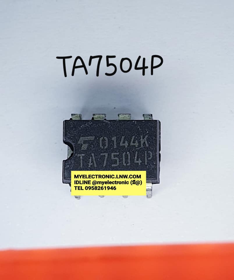 TA7504Pยี่ห้อTตัวถังDIP8ขาราคาตัวละบาท