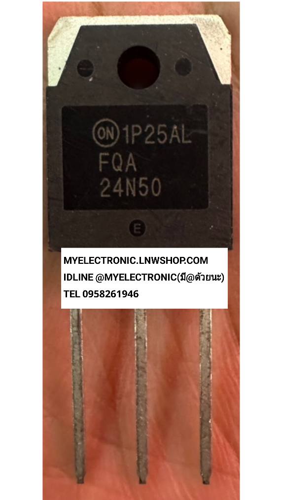 ขาย FQA24N50 ตัวถัง TO-247 ยี่ห้อ ราคา ตัวละ . . . หน่วย บาท
