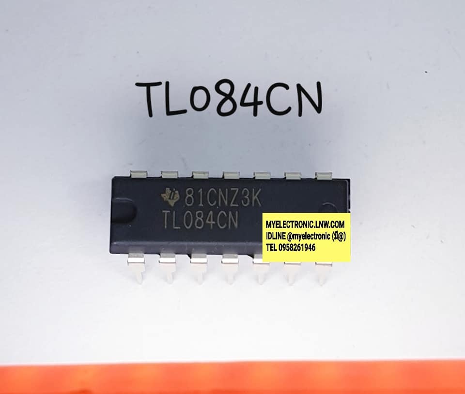 ขาย TL084CN ยี่ห้อTEXAS ตัวถัง DIP14ขา TL084 CN ไอซี IC ราคา ตัวละ หน่วย . . . . . . บาท