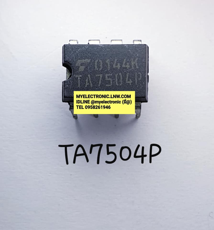 TA7504Pยี่ห้อTตัวถังDIP8ขาราคาตัวละบาท