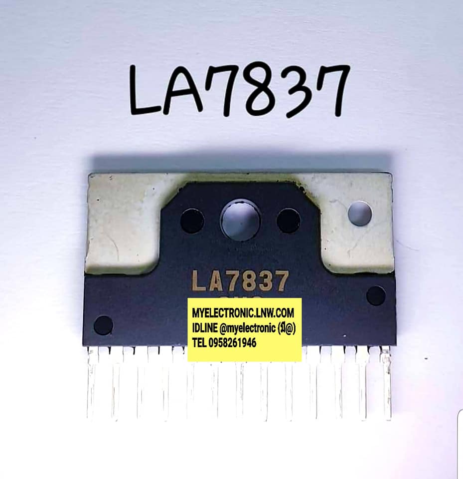 ขาย LA7837 ยี่ห้อ SANYO ตัวถัง SIL13 ขา IC ไอซี ราคา ตัวละ . . . . . หน่วย บาท