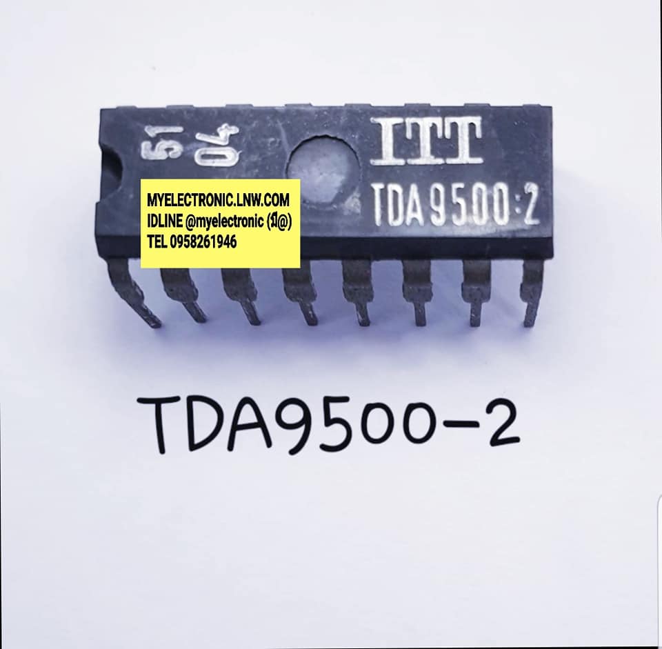 TDA9500-2ยี่ห้อITTตัวถังDIP16ขาราคาตัวละ